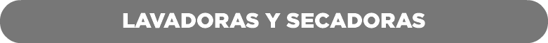 Lavadoras y Secadoras